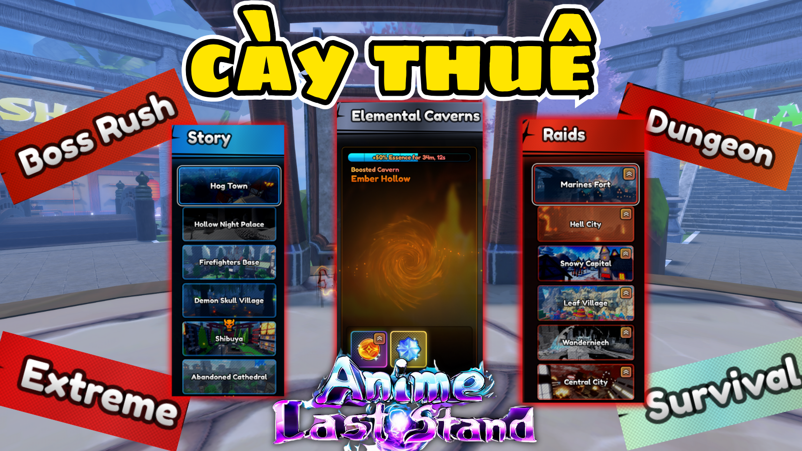 Cày Unit, Event, Tất Cả Chế Độ Anime Last Stand