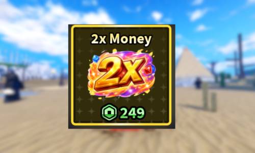 2x Money ( Sailor Piece )