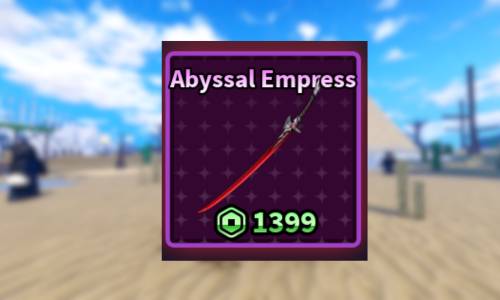 Abyssal Empress ( GamePass Sailor Piece )