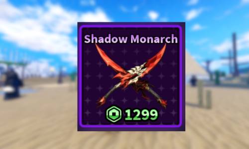 Shadow Monarch ( GamePass Sailor Piece )